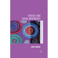 Fantasy and Social Movements