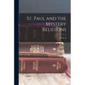 St. Paul and the Mystery Religions