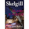 Murder in Adland: Inspector Skelgill Investigates