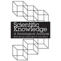 Scientific Knowledge: A Sociological Analysis
