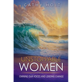 Unstoppable Women: Owning Our Voices and Leading Change
