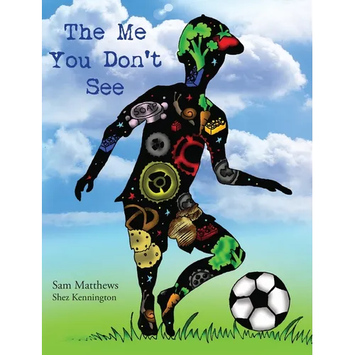 The Me You Don't See