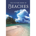 The Picture Book of Beaches: A Gift Book for Alzheimer's Patients and Seniors with Dementia