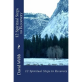 12 Spiritual Steps to Recovery