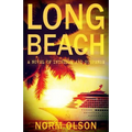 Long Beach: A Novel of Intrigue and Suspense