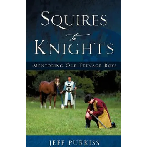 Squires to Knights