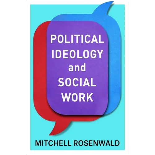 Political Ideology and Social Work