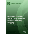 Advances in Object and Activity Detection in Remote Sensing Imagery