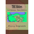THE Hitties: Inscriptions Their History
