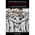 Foundational Falsehoods of Creationism