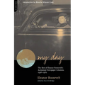 My Day: The Best of Eleanor Roosevelt's Acclaimed Newspaper Columns, 1936-1962
