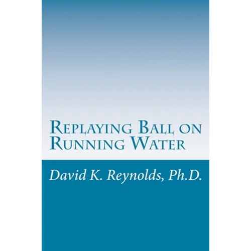 Replaying Ball on Running Water: Constructive Living Updated