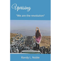 Uprising: We are the revolution