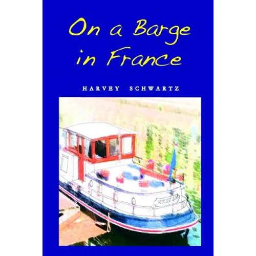 On a Barge in France