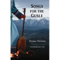 Songs for the Gusle