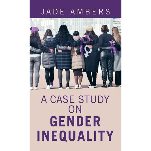 A Case Study on Gender Inequality