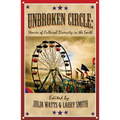 Unbroken Circle: Stories of Cultural Diversity in the South