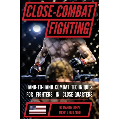 U.S. Marine Close Combat Fighting Handbook
