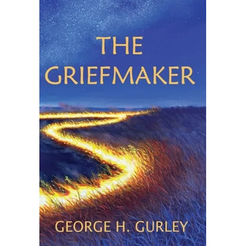 The Griefmaker