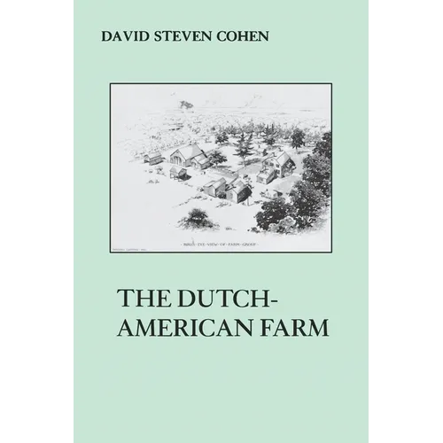 The Dutch American Farm