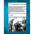 A Discussion of the Constitutionality of the Act of Congress of March 2, 1867 Authorizing the Seizure of Books and Papers for Alleged Frauds Upon the