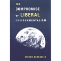 The Compromise of Liberal Environmentalism
