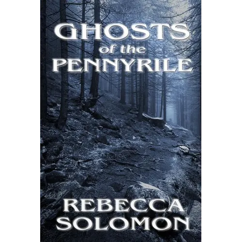 Ghosts of the Pennyrile
