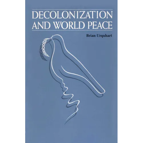 Decolonization and World Peace