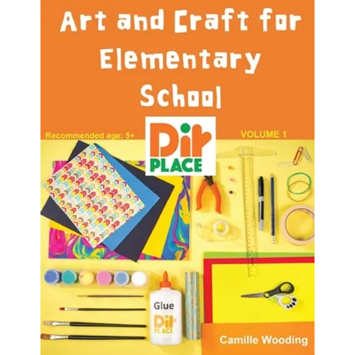 Art and Craft for Elementary School