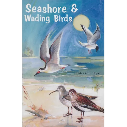 Seashore and Wading Birds of Florida