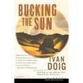 Bucking the Sun