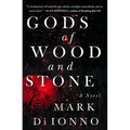 Gods of Wood and Stone