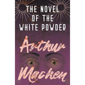 The Novel of the White Powder
