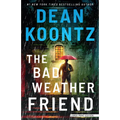 The Bad Weather Friend
