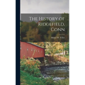 The History of Ridgefield, Conn