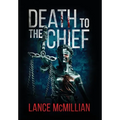 Death to the Chief