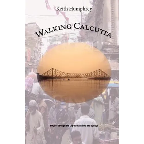 Walking Calcutta