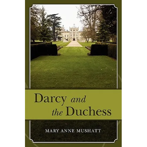 Darcy and the Duchess