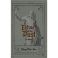 Echoes of the Past