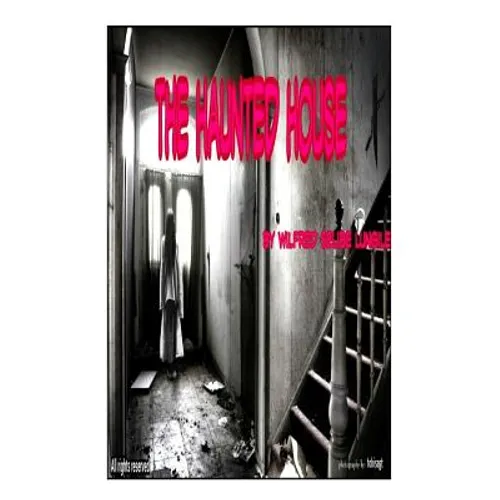 The Haunted House: Horror