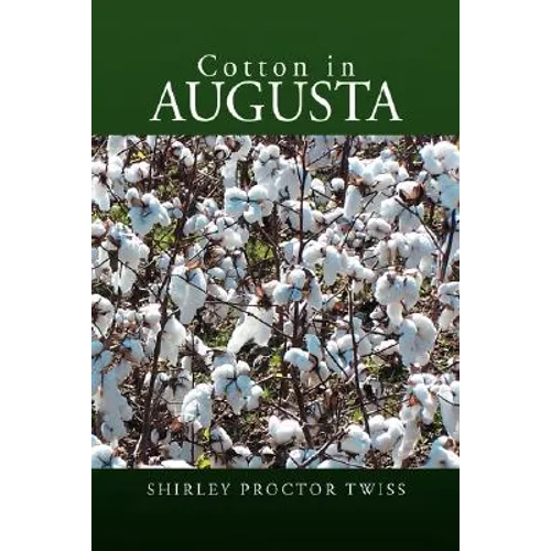 Cotton in Augusta