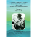 Eastern Cherokee Census, Cherokee, North Carolina, 1915-1922, Volume I (1915-1916): Taken by Agent James E. Henderson