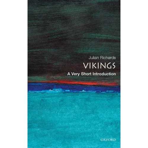 The Vikings: A Very Short Introduction