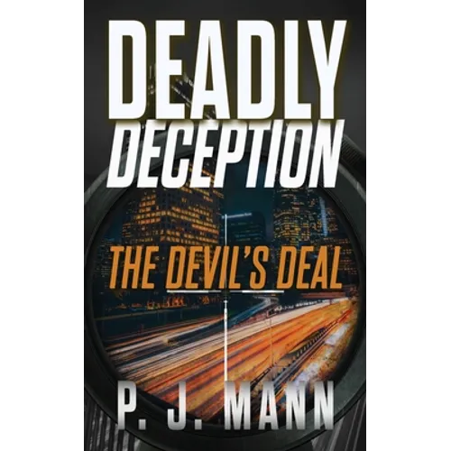Deadly Deception: The Devil's Deal
