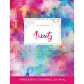 Adult Coloring Journal: Anxiety (Mythical Illustrations, Rainbow Canvas)