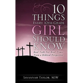 10 Things Every 10th-Grade Girl Should Know