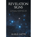 Revelation Signs: Astrology Condemned and Discovering What God Says