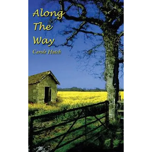 Along The Way