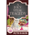 A Juicy Steak Tragedy