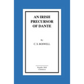 An Irish Precursor of Dante